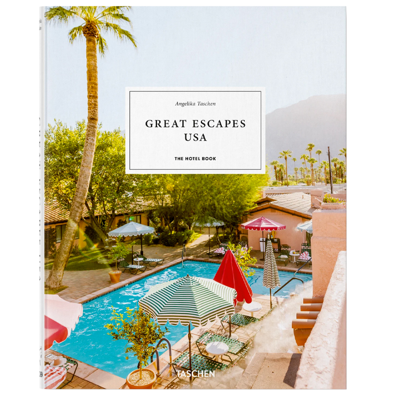 Great Escapes USA. The Hotel Book  в Саратове | Loft Concept 