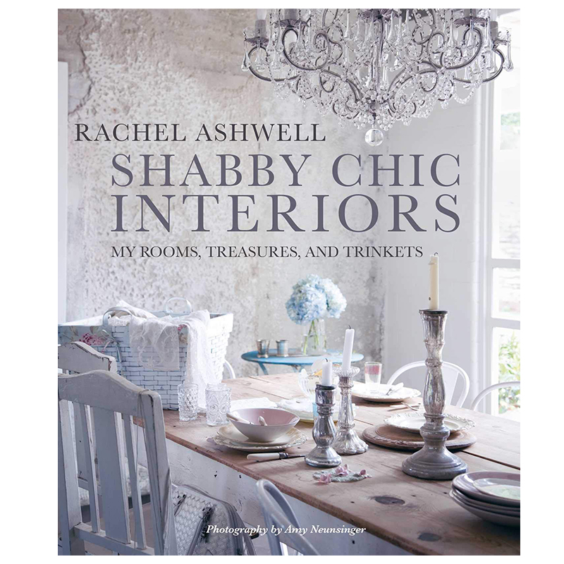 Книга Shabby Chic Interiors: My Rooms, Treasures, and Trinkets  в Саратове | Loft Concept 