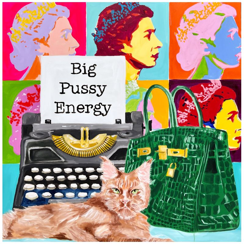 Картина Big Pussy Energy Мульти в Саратове | Loft Concept 