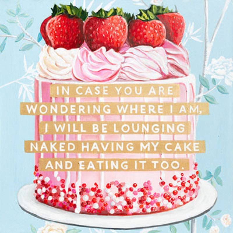 Картина In Case You Are Wondering Where I Am, I Will Be Lounging Naked Having My Cake and Eating It Too. Мульти Картина In Case You Are Wondering Where I Am, I Will Be Lounging Naked Having My Cake and Eating It Too. Мульти в Саратове | Loft Concept