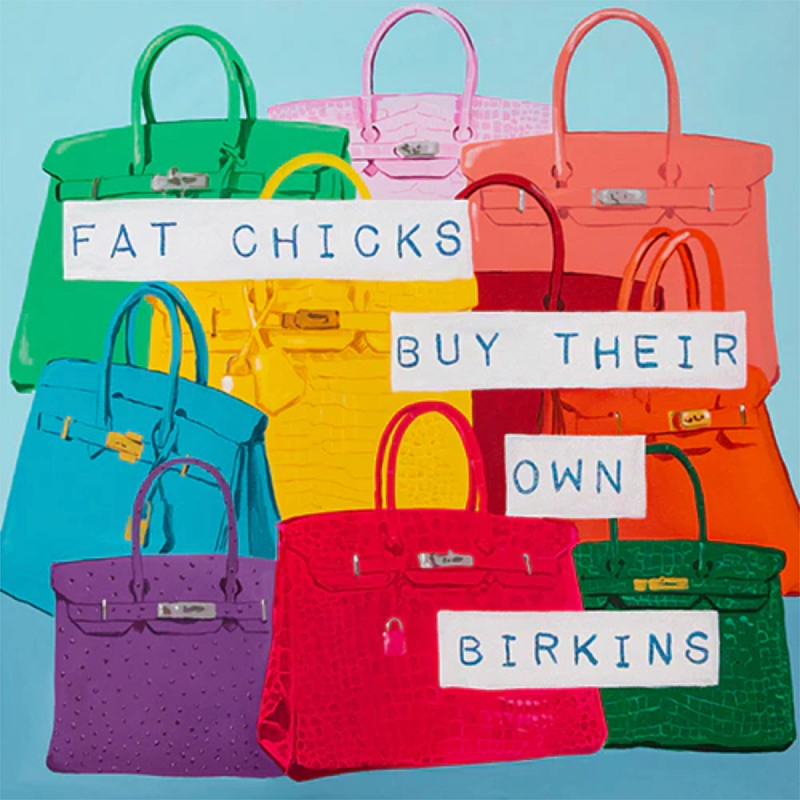 Картина Fat Chicks Buy Their Own Birkins Мульти в Саратове | Loft Concept 