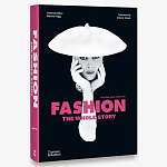 Fashion: The Whole Story Revised edition варинант исполнения - 1 | Loft Concept в Саратове