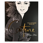 Megan Hess. The Illustrated World of Couture варинант исполнения - 1 | Loft Concept в Саратове